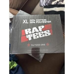 Rap Tees: A Collection of Hip-Hop T-Shirts 1980-1999 by DJ Ross One [Hardcover]